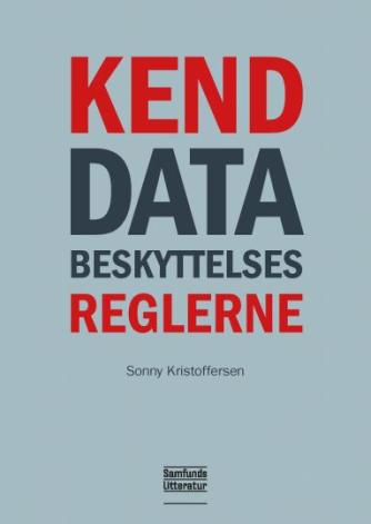 Sonny Kristoffersen: Kend databeskyttelsesreglerne